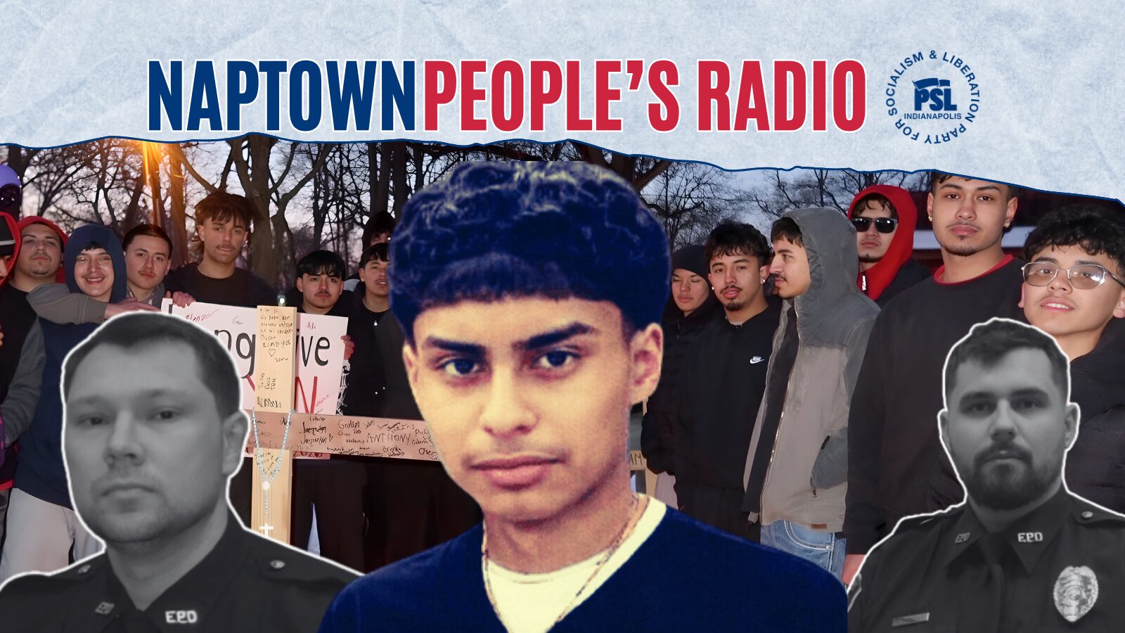 Ep. 14: Elkhart Community Outraged after Cops Kill 17-Year-Old